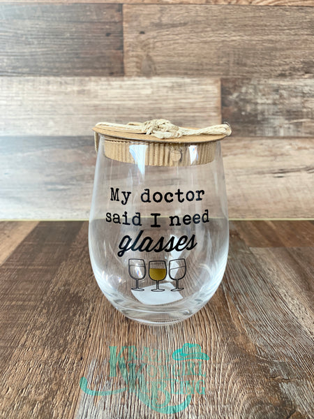 Funny Sayings Stemless Wine Glasses